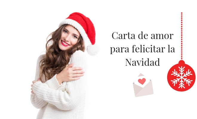 Modelos de cartas de amor para felicitar a tu novio en Navidad y Año Nuevo
